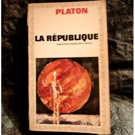 Livre La République - Platon éditions Flammarion
