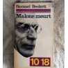 Malone meurt - Samuel Beckett  Livre 10/18