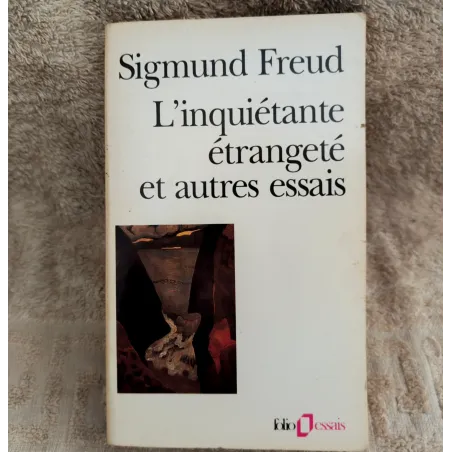 Livre L'inquiétante étrangeté et autres essais - Sigmund Freud