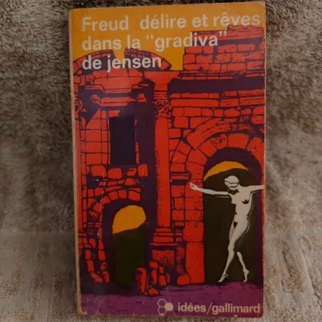 Livre Délire et rêves dans la gradiva de Jensen - Sigmund Freud