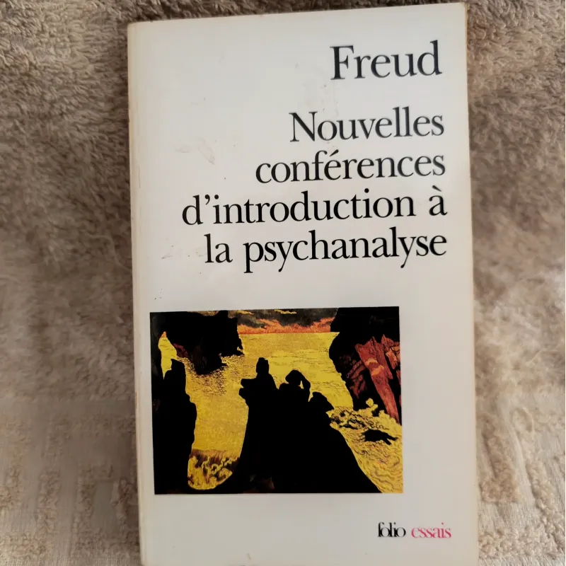 Livre Nouvelles conférences d'introduction à la Psychanalyse - Sigmund Freud