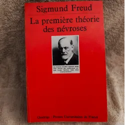 Livre La première théorie des névroses - Sigmund Freud