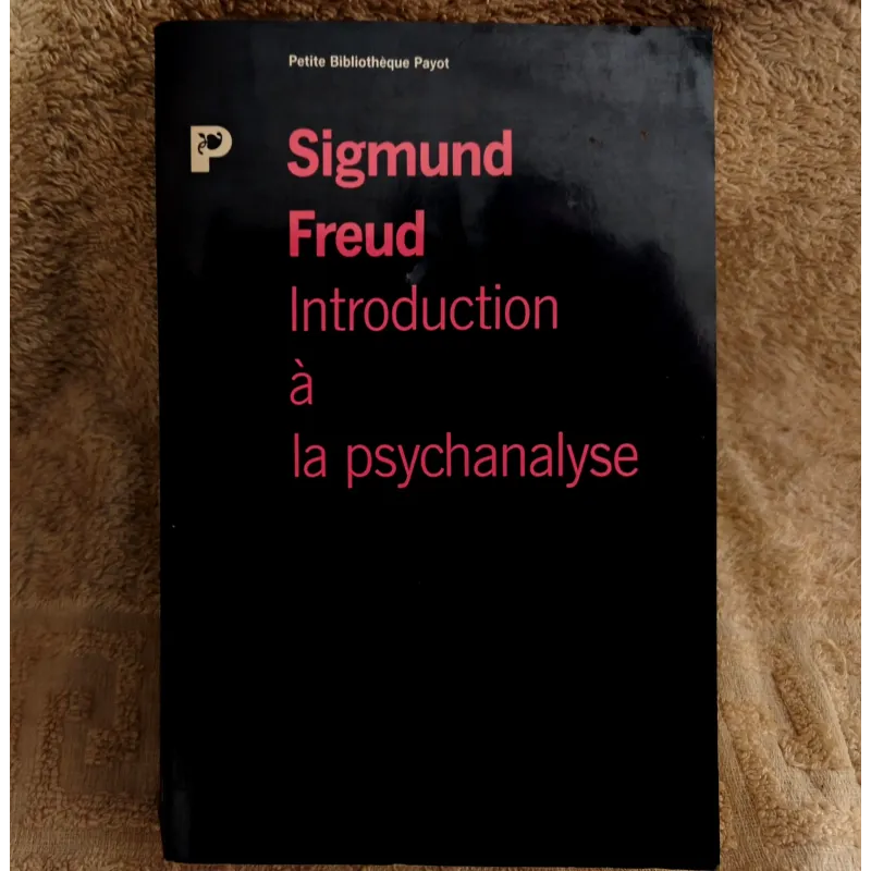 Livre Introduction à la Psychanalyse - Sigmund Freud