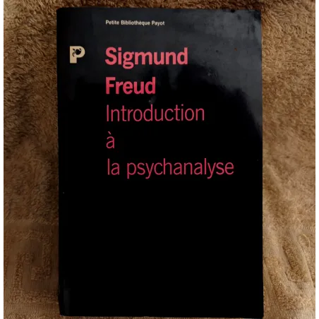 Livre Introduction à la Psychanalyse - Sigmund Freud