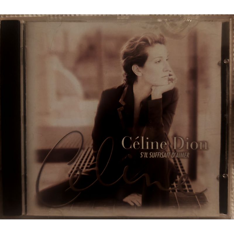 S'il suffisait d'aimer - Céline Dion CD 12 Titres 1998