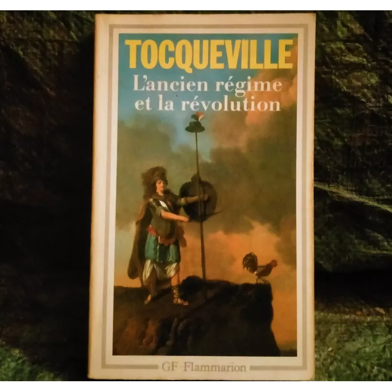 Livre L'Ancien Régime et la Révolution - Alexis de Tocqueville