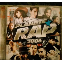 Planète Rap 2006 Vol. 2 - Compilation - CD 20 Titres