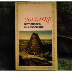 Dictionnaire philosophique - Voltaire  Livre