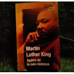 Apôtre de la non-violence - Martin Luther King  Livre