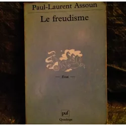 Le Freudisme - Paul-Laurent Assoun  Livre